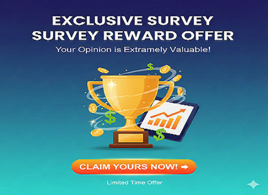Exclusive Survey Reward Offer